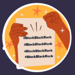 Press Release: Over 500 women’s rights organizations and Feminists Demand End Of UN Women’s Partnership With BlackRock, Inc.